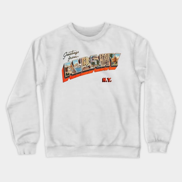 Greetings from Albany New York Crewneck Sweatshirt by reapolo